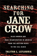 Searching for Jane Crow