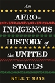 An Afro-Indigenous History of the United States