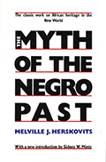 The Myth of The Negro Past