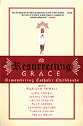 Resurrecting Grace