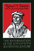 The Reformation of the Sixteenth Century