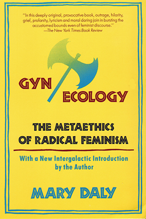 Gyn/Ecology (Revised)