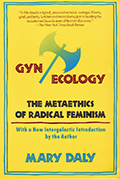 Gyn/Ecology (Revised)
