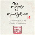 Miracle of Mindfulness