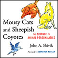 Mousy Cats and Sheepish Coyotes