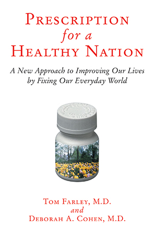 Prescription for a Healthy Nation