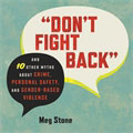 Don't Fight Back