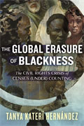 The Global Erasure of Blackness