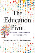 The Education Pivot