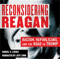 Reconsidering Reagan