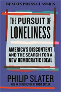 Pursuit of Loneliness