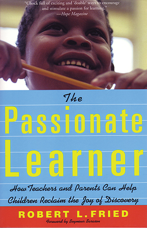 The Passionate Learner