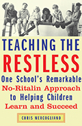 Teaching the Restless