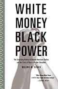 White Money/Black Power