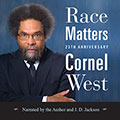 Race Matters, 25th Anniversary Edition