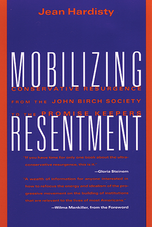 Mobilizing Resentment