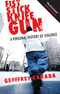 Fist Stick Knife Gun by Geoffrey Canada