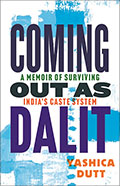 Coming Out as Dalit