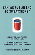Can We Put An End To Sweatshops?