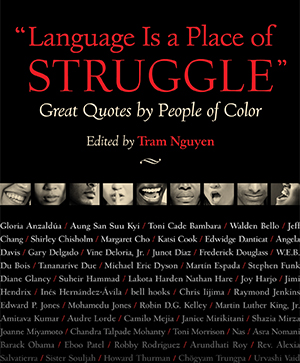 "Language Is a Place of Struggle"