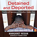 Detained and Deported