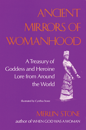 Ancient Mirrors of Womanhood (Revised)