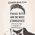 Proud Boys and the White Ethnostate